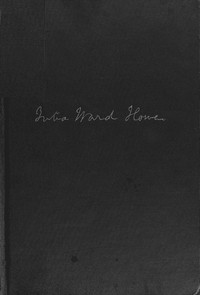 Julia Ward Howe, 1819-1910 — Laura Elizabeth Howe Richards cover