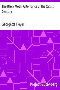 The Black Moth: A Romance of the XVIIIth Century — Georgette Heyer cover