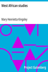 West African studies — Mary Henrietta Kingsley cover