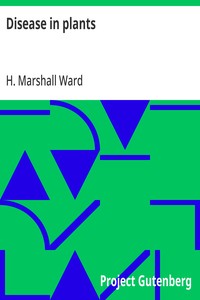Disease in plants — H. Marshall (Harry Marshall) Ward cover