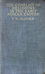 The Conflict of Religions in the Early Roman Empire cover