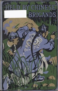 Held by Chinese Brigands — Charles Gilson cover