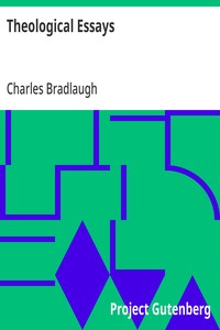 Theological Essays — Charles Bradlaugh cover
