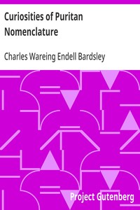 Curiosities of Puritan Nomenclature — Charles Wareing Endell Bardsley cover