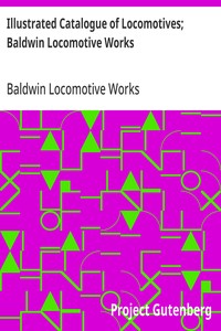 Illustrated Catalogue of Locomotives; Baldwin Locomotive Works — Baldwin Locomotive Works cover