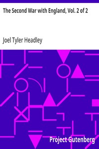 The Second War with England, Vol. 2 of 2 — Joel Tyler Headley cover