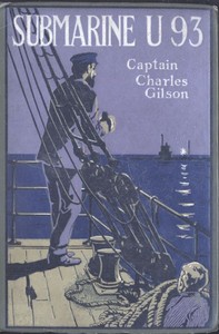 Submarine U93 — Charles Gilson cover