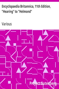 Encyclopaedia Britannica, 11th Edition, "Hearing" to "Helmond": Volume 13, Slice 2 — Various cover