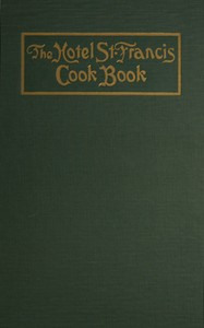 The Hotel St. Francis Cook Book cover