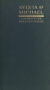 Sylvia & Michael: The later adventures of Sylvia Scarlett — Compton MacKenzie cover