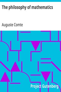 The philosophy of mathematics — Auguste Comte cover