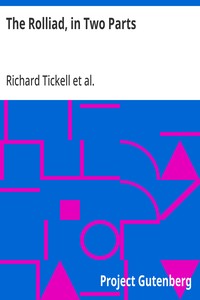 The Rolliad, in Two Parts: Probationary Odes for the Laureatship & Political Eclogues — Richard Tickell cover