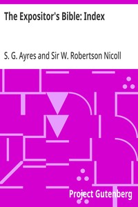 The Expositor's Bible: Index — S. G. (Samuel Gardiner) Ayres cover
