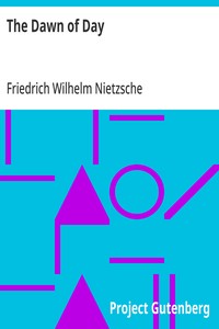 The Dawn of Day — Friedrich Wilhelm Nietzsche cover