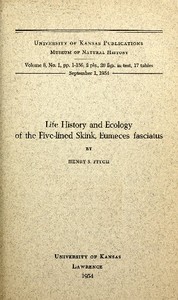 Life History and Ecology of the Five-Lined Skink, Eumeces fasciatus — Henry S. (Henry Sheldon) Fitch cover