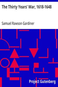 The Thirty Years' War, 1618-1648 — Samuel Rawson Gardiner cover