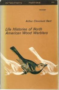 Life histories of North American wood warblers, Part 1 (of 2) — Arthur Cleveland Bent cover