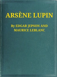 Arsène Lupin — Maurice Leblanc cover