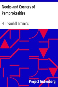 Nooks and Corners of Pembrokeshire — H. Thornhill (Henry Thornhill) Timmins cover