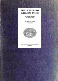 The Letters of William James, Vol. 1 — William James cover