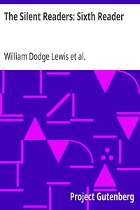 The Silent Readers: Sixth Reader — William Dodge Lewis cover