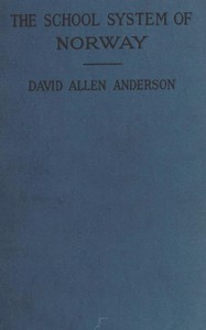 The School System of Norway — David Allen Anderson cover