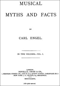 Musical Myths and Facts, Volume 1 (of 2) — Carl Engel cover