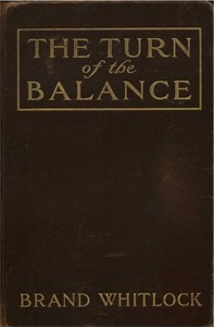 The Turn of the Balance — Brand Whitlock cover