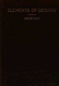 The Elements of Geology — William Harmon Norton cover