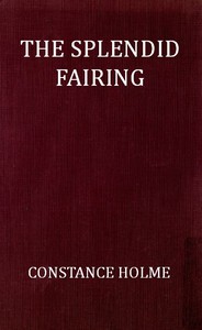 The Splendid Fairing — Constance Holme cover