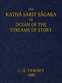 The Kathá Sarit Ságara; or, Ocean of the Streams of Story — active 11th century Somadeva Bhatta cover