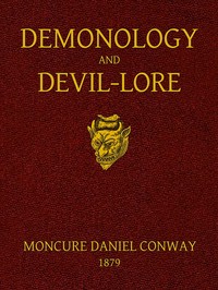 Demonology and Devil-lore — Moncure Daniel Conway cover