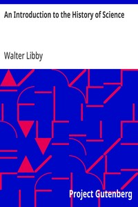 An Introduction to the History of Science — Walter Libby cover