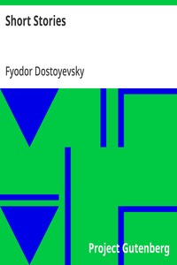 Short Stories — Fyodor Dostoyevsky cover