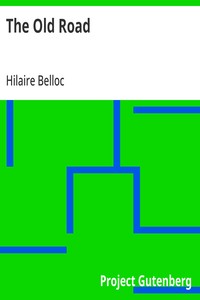 The Old Road — Hilaire Belloc cover