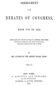 Abridgment of the Debates of Congress, from 1789 to 1856, Vol. 2 (of 16) — United States. Congress cover
