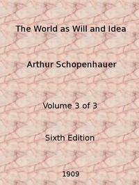 The World as Will and Idea (Vol. 3 of 3) — Arthur Schopenhauer cover
