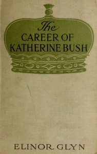 The Career of Katherine Bush cover