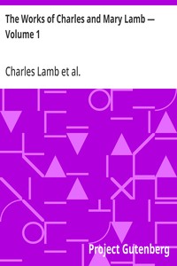 The Works of Charles and Mary Lamb — Volume 1: Miscellaneous Prose cover