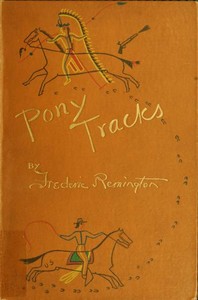Pony Tracks — Frederic Remington cover