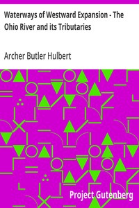 Waterways of Westward Expansion - The Ohio River and its Tributaries — Archer Butler Hulbert cover