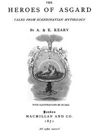 The Heroes of Asgard: Tales from Scandinavian Mythology — Annie Keary cover