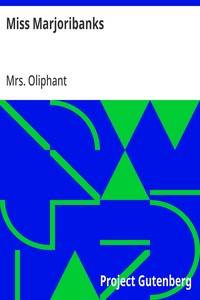 Miss Marjoribanks — Mrs. (Margaret) Oliphant cover