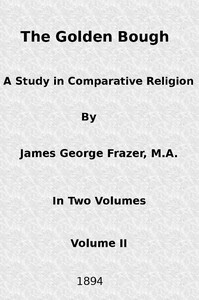The Golden Bough: A Study in Comparative Religion (Vol. 2 of 2) — James George Frazer cover