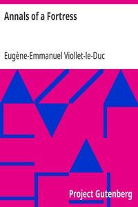 Annals of a Fortress — Eugène-Emmanuel Viollet-le-Duc cover