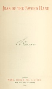 Joan of the Sword Hand — S. R. (Samuel Rutherford) Crockett cover