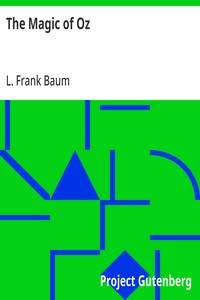 The Magic of Oz — L. Frank (Lyman Frank) Baum cover