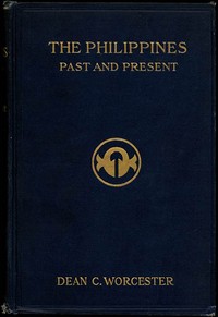 The Philippines: Past and Present (Volume 2 of 2) cover