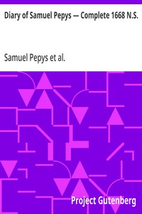 Diary of Samuel Pepys — Complete 1668 N.S. — Samuel Pepys cover