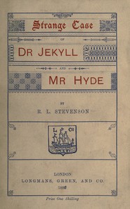 The strange case of Dr. Jekyll and Mr. Hyde — Robert Louis Stevenson cover